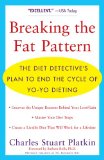 Breaking the Fat Pattern: The Diet Detective's Plan to End the Cycle of Yo-Yo Dieting