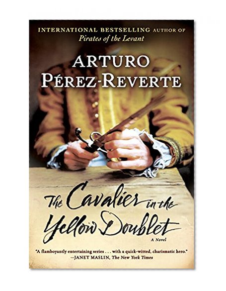 The Cavalier in the Yellow Doublet: A Novel