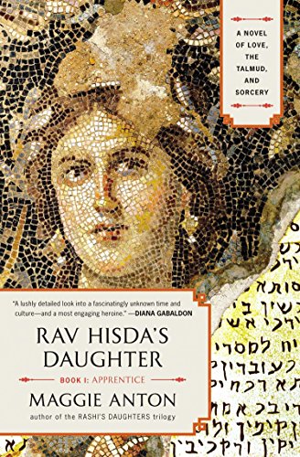 Book Cover Rav Hisda's Daughter, Book I: Apprentice: A Novel of Love, the Talmud, and Sorcery (Rav Hisda's Daughter Series)