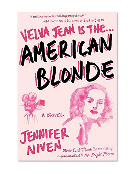 American Blonde: A Novel