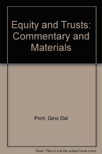 Equity and Trusts: Commentary and Materials
