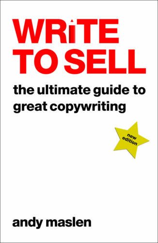 Book Cover Write to Sell: The Ultimate Guide to Great Copywriting