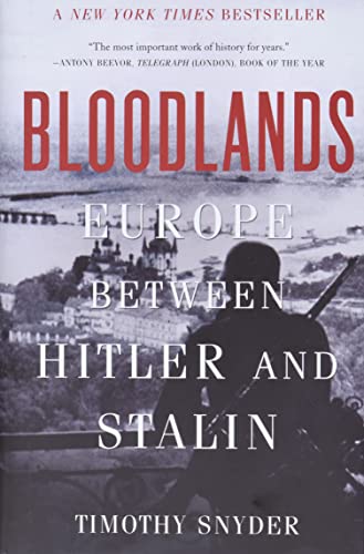 Book Cover Bloodlands: Europe Between Hitler and Stalin