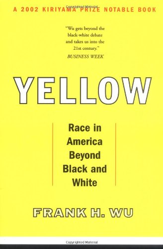 Book Cover Yellow: Race in America Beyond Black and White