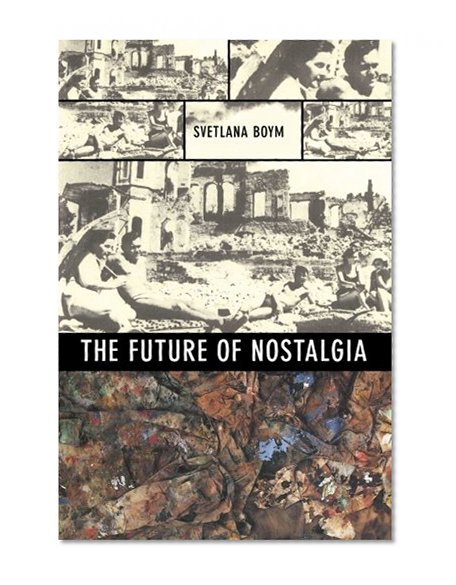 Book Cover The Future of Nostalgia