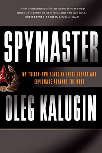 Book Cover Spymaster: My Thirty-two Years in Intelligence and Espionage Against the West