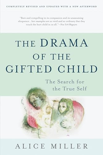 Book Cover The Drama of the Gifted Child: The Search for the True Self, Revised Edition