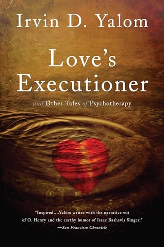 Book Cover Love's Executioner: & Other Tales of Psychotherapy