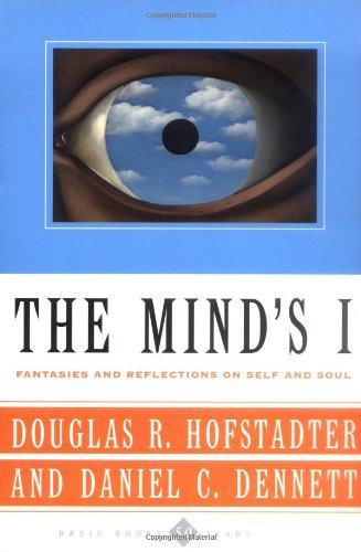 Book Cover The Mind's I: Fantasies And Reflections On Self & Soul