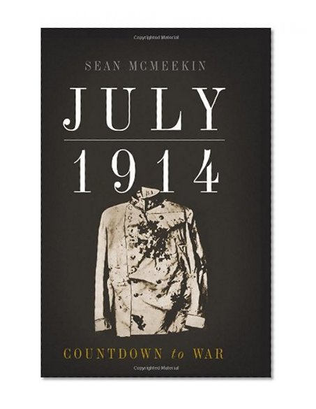 Book Cover July 1914: Countdown to War