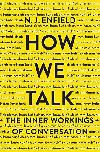 Book Cover How We Talk: The Inner Workings of Conversation