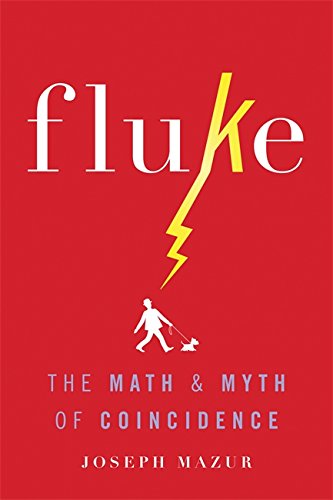 Book Cover Fluke: The Math and Myth of Coincidence