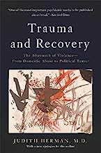 Book Cover Trauma and Recovery: The Aftermath of Violence--From Domestic Abuse to Political Terror