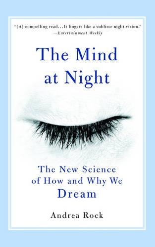 Book Cover The Mind at Night: The New Science of How and Why We Dream