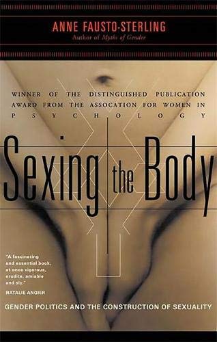 Book Cover Sexing the Body: Gender Politics and the Construction of Sexuality