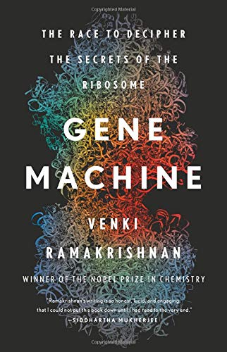Book Cover Gene Machine: The Race to Decipher the Secrets of the Ribosome
