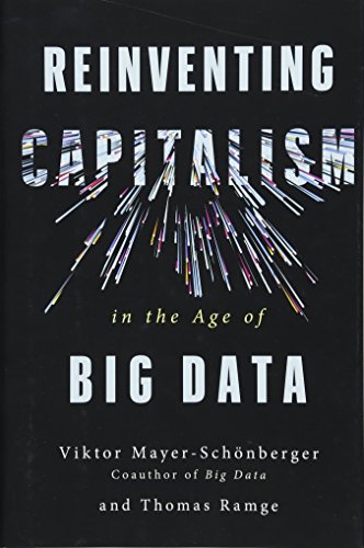 Book Cover Reinventing Capitalism in the Age of Big Data