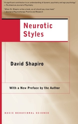 Book Cover Neurotic Styles (The Austen Riggs Center Monograph Series, No. 5)