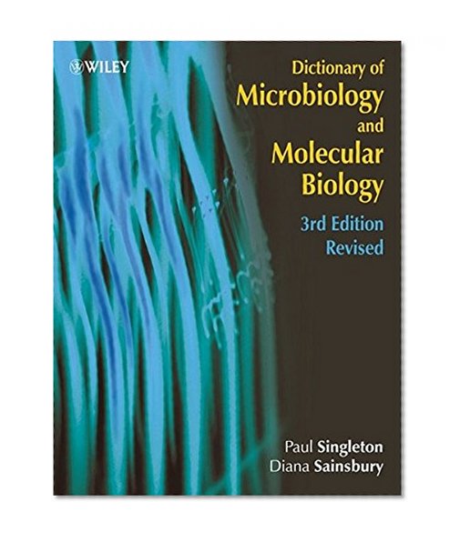 Dictionary of Microbiology & Molecular Biology