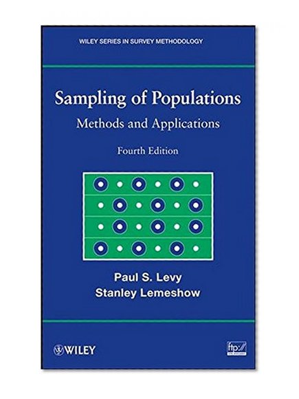 Sampling of Populations: Methods and Applications