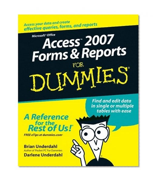 Book Cover Access 2007 Forms and Reports For Dummies