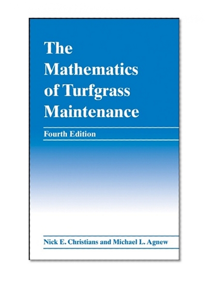 Book Cover The Mathematics of Turfgrass Maintenance