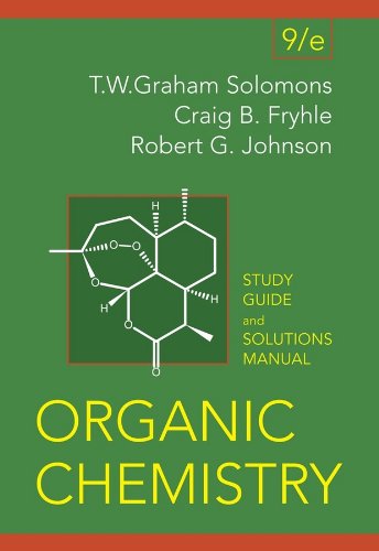 Organic Chemistry, Student Study Guide and Solutions Manual