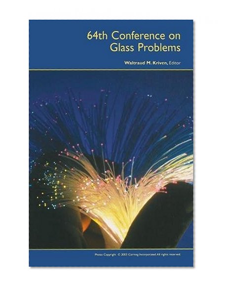 64th Conference on Glass Problems: Ceramic Engineering and Science Proceedings