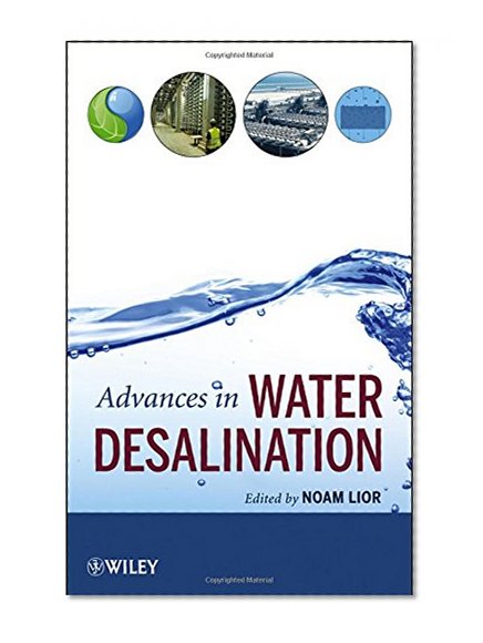Advances in Water Desalination (v. 1)