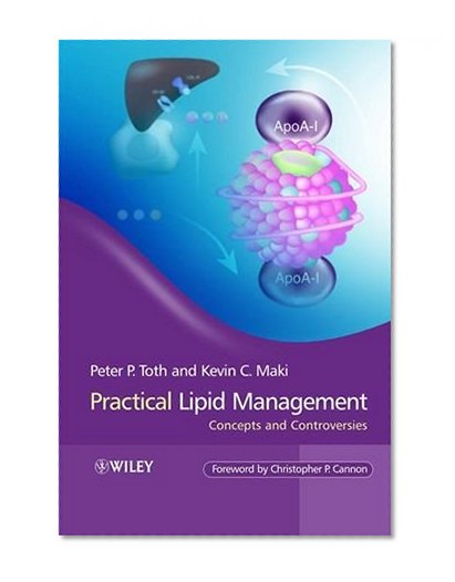 Practical Lipid Management: Concepts and Controversies