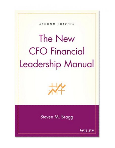 The New CFO Financial Leadership Manual