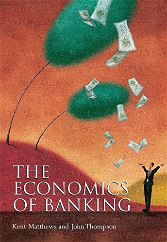 Book Cover The Economics of Banking