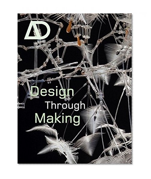 Design Through Making