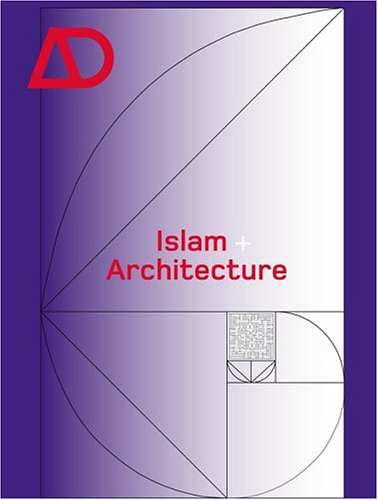 Islam + Architecture (Architectural Design)