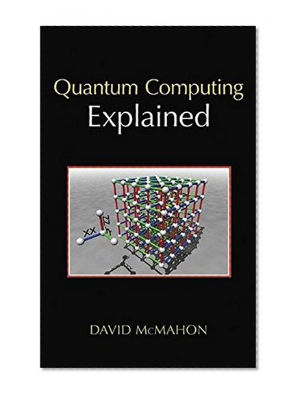 Quantum Computing Explained