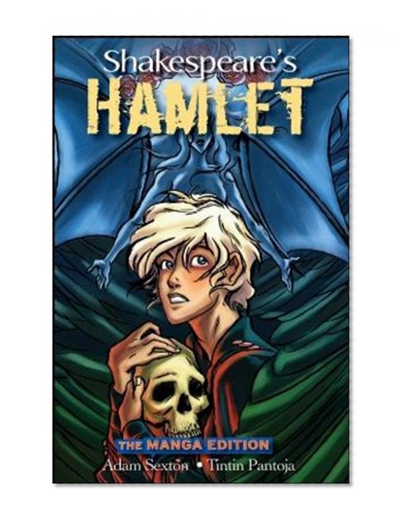 Shakespeare's Hamlet: The Manga Edition