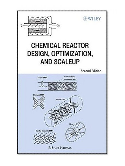 Chemical Reactor Design, Optimization, and Scaleup