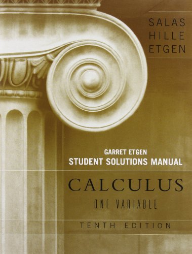 Calculus, Student Solutions Manual (Chapters 1 - 12): One Variable