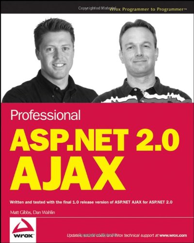 Book Cover Professional ASP.NET 2.0 AJAX (Programmer to Programmer)