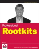 Professional Rootkits