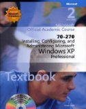 70-270 Installing, Configuring, and Administering Microsoftwindowsxp Professional Lab Manual (Microsoft Official Academic Course)
