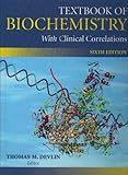 Textbook of Biochemistry with Clinical Correlations 6th Edition with Human Molecular Genetics 2nd Edition Set