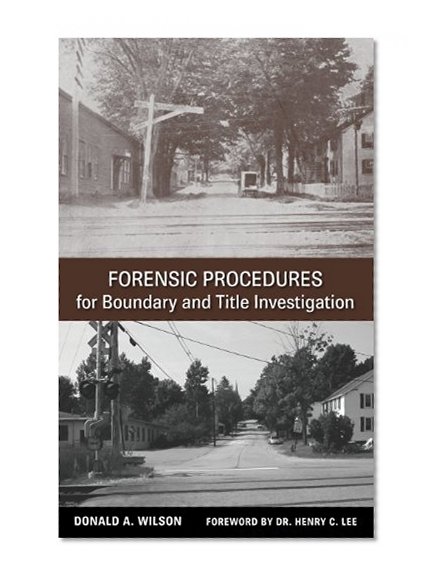 Book Cover Forensic Procedures for Boundary and Title Investigation