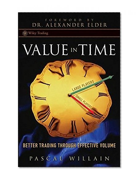 Value in Time: Better Trading through Effective Volume