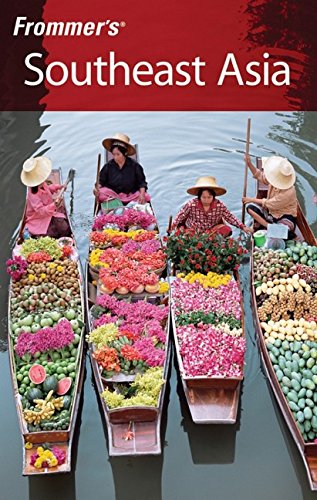 Frommer's Southeast Asia (Frommer's Complete Guides)
