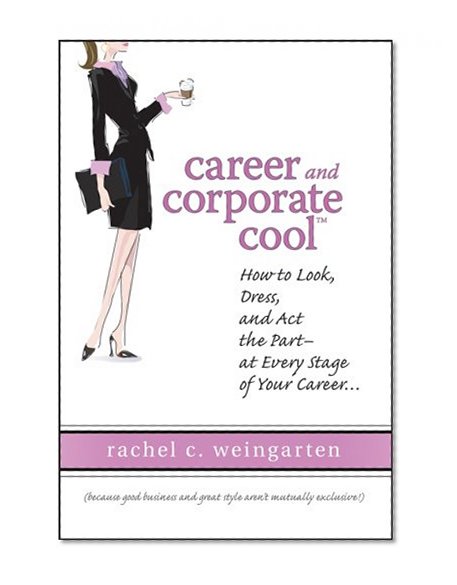 Career and Corporate Cool (TM)