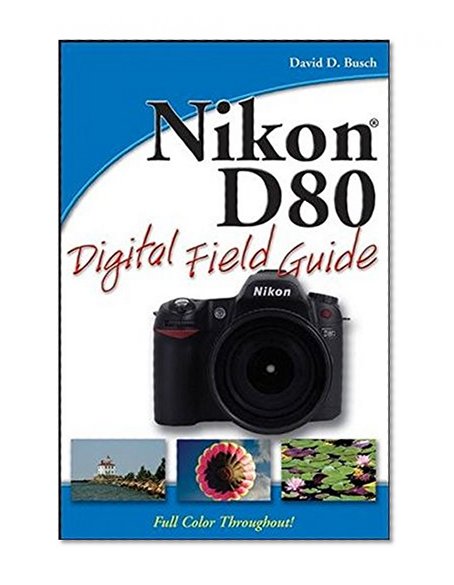 Book Cover Nikon D80 Digital Field Guide