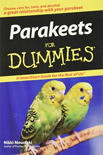 Parakeets For Dummies (For Dummies Series)