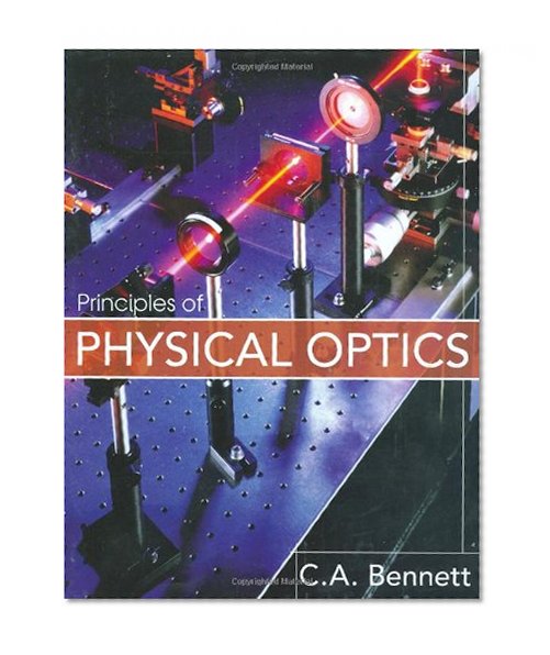 Principles of Physical Optics
