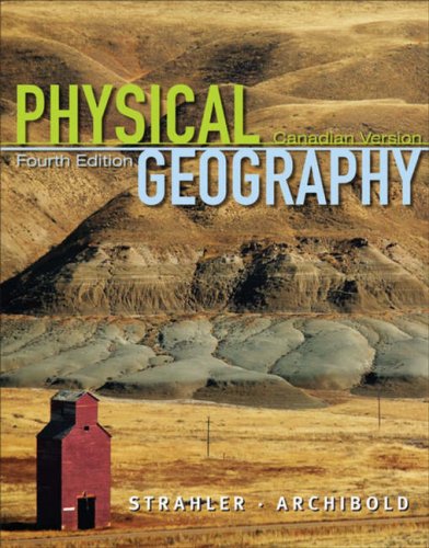 Physical Geography: Science and Systems of the Human Environment